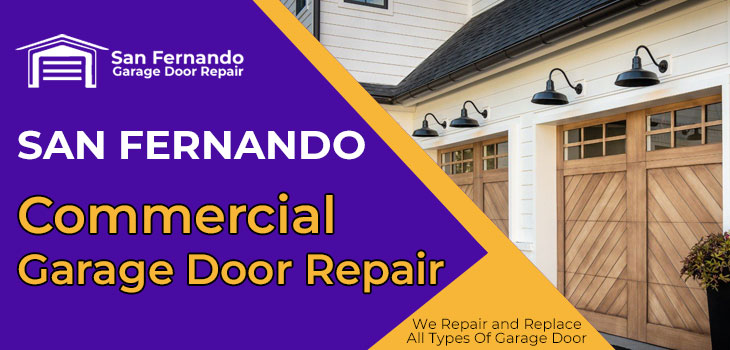 commercial garage door repair in San Fernando