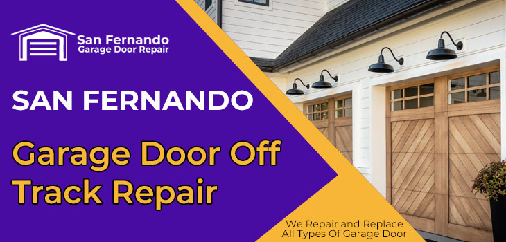 garage door off track repair in San Fernando